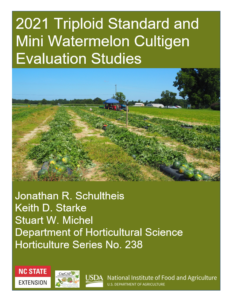 Cover page for 2021 Triploid Standard and Mini Size Watermelon Cultigen Evaluation Studies